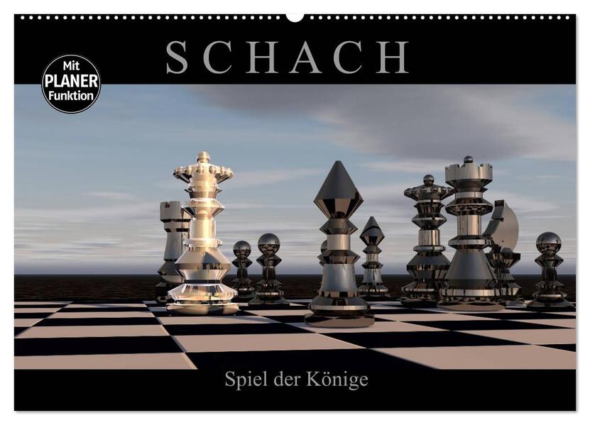 SCHACH - Spiel der Könige (Wandkalender 2026 DIN A2 quer) CALVENDO Monatskalender