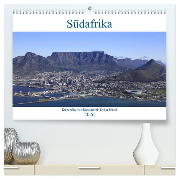 Südafrika - Küstenflug von Kapstadt bis Dyker Island (hochwertiger Premium Wandkalender 2026 DIN A2 quer) Kunstdruck in Hochglanz