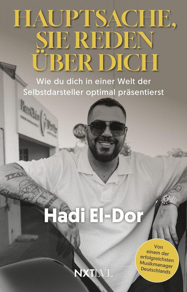 Hauptsache sie reden über dich