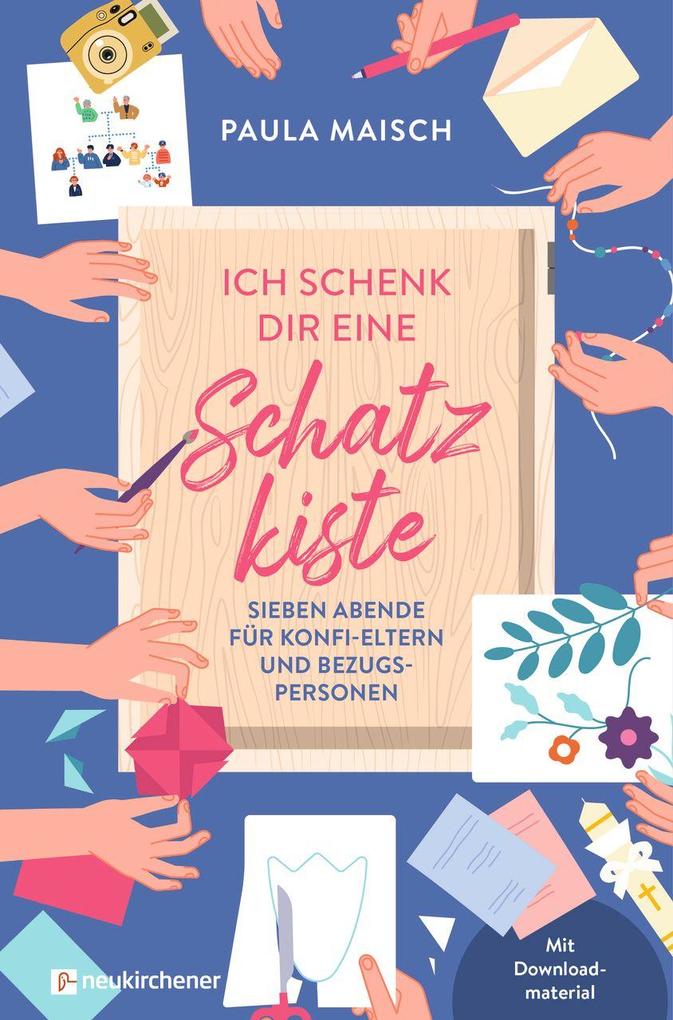 Ich schenk dir eine Schatzkiste