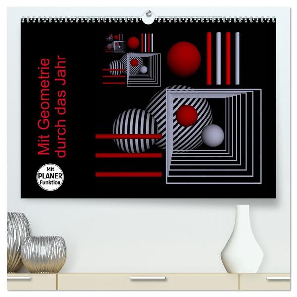Mit Geometrie durch das Jahr (hochwertiger Premium Wandkalender 2026 DIN A2 quer) Kunstdruck in Hochglanz