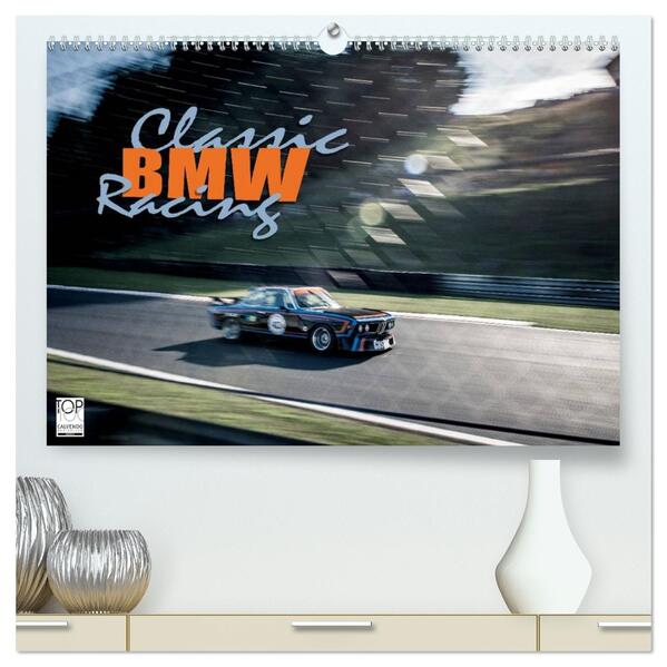 Classic BMW Racing (hochwertiger Premium Wandkalender 2026 DIN A2 quer) Kunstdruck in Hochglanz