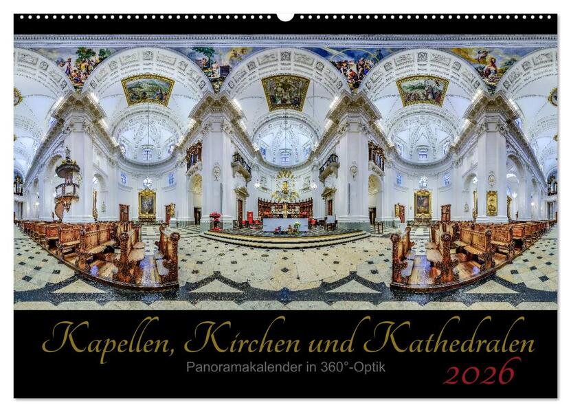 Kapellen Kirchen und Kathedralen 2026 (Wandkalender 2026 DIN A2 quer) CALVENDO Monatskalender