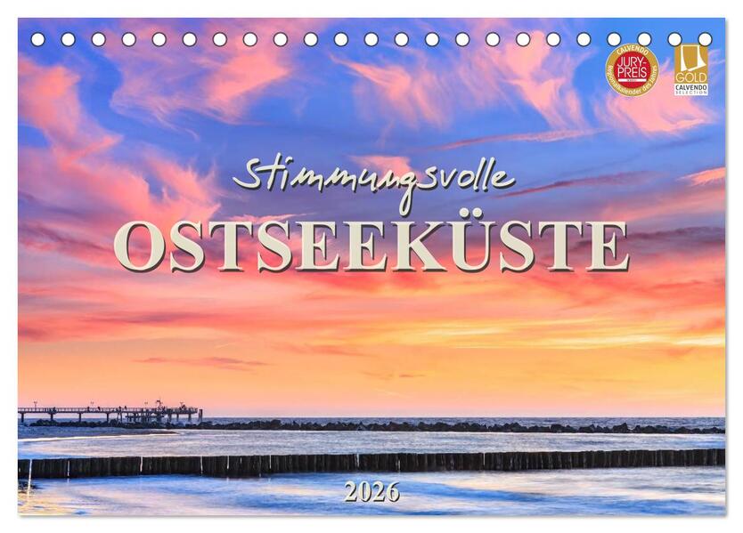 Stimmungsvolle Ostseeküste 2026 (Tischkalender 2026 DIN A5 quer) CALVENDO Monatskalender
