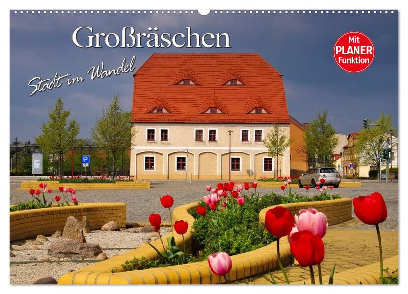 Großräschen - Stadt im Wandel (Wandkalender 2026 DIN A2 quer) CALVENDO Monatskalender
