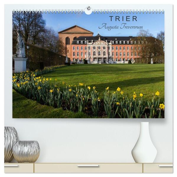 TRIER - Augusta Treverorum (hochwertiger Premium Wandkalender 2026 DIN A2 quer) Kunstdruck in Hochglanz