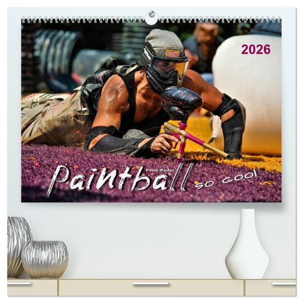 Paintball - so cool (hochwertiger Premium Wandkalender 2026 DIN A2 quer) Kunstdruck in Hochglanz