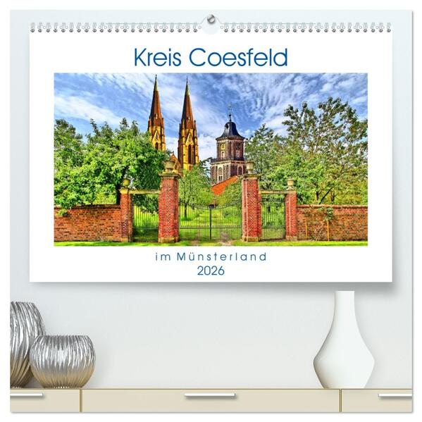 Kreis Coesfeld im Münsterland - Stadt Land Fluß (hochwertiger Premium Wandkalender 2026 DIN A2 quer) Kunstdruck in Hochglanz