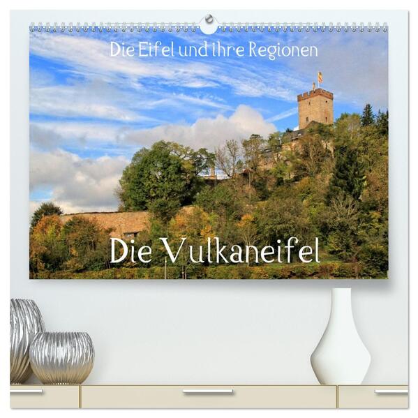 Die Eifel und ihre Regionen - Die Vulkaneifel (hochwertiger Premium Wandkalender 2026 DIN A2 quer) Kunstdruck in Hochglanz