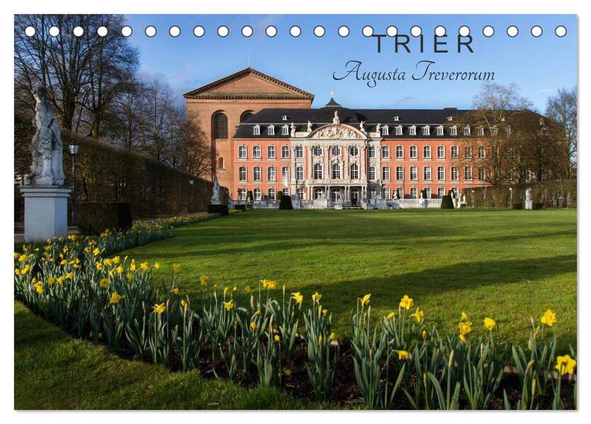 TRIER - Augusta Treverorum (Tischkalender 2026 DIN A5 quer) CALVENDO Monatskalender
