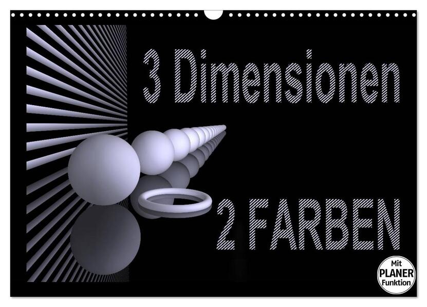 3 Dimensionen - 2 Farben (Wandkalender 2026 DIN A3 quer) CALVENDO Monatskalender