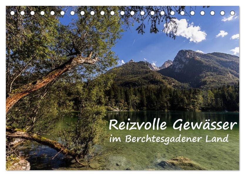 Reizvolle Gewässer im Berchtesgadener Land (Tischkalender 2026 DIN A5 quer) CALVENDO Monatskalender