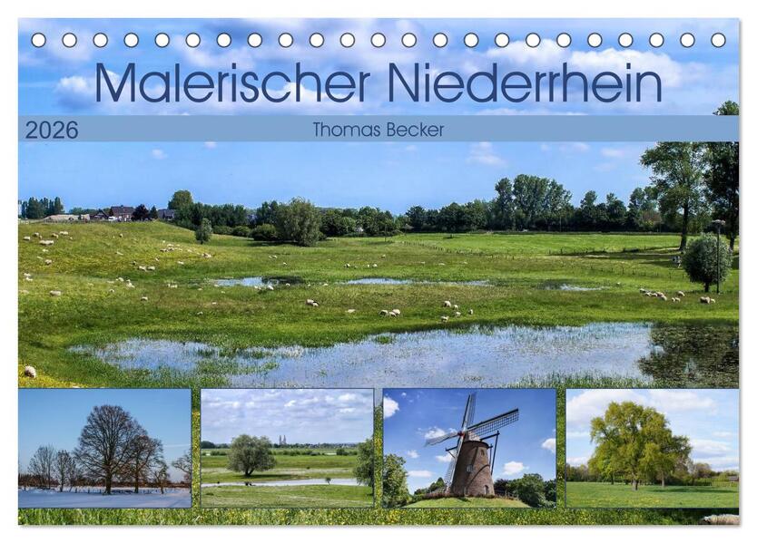 Malerischer Niederrhein (Tischkalender 2026 DIN A5 quer) CALVENDO Monatskalender