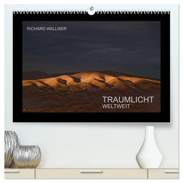 TRAUMLICHT WELTWEIT (hochwertiger Premium Wandkalender 2026 DIN A2 quer) Kunstdruck in Hochglanz