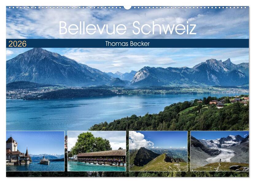 Bellevue Schweiz (Wandkalender 2026 DIN A2 quer) CALVENDO Monatskalender