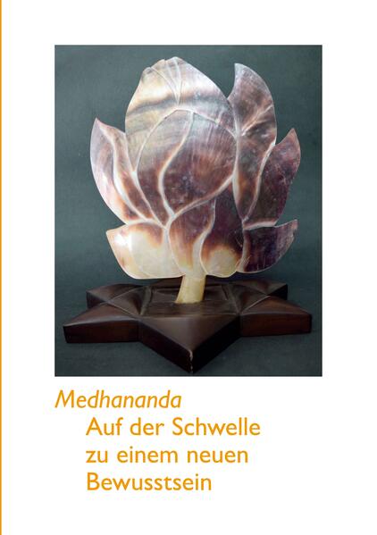 Auf der Schwelle zu einem neuen Bewusstsein