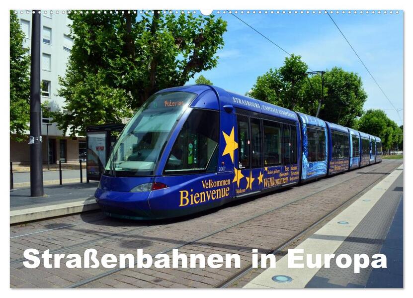 Straßenbahnen in Europa (Wandkalender 2026 DIN A2 quer) CALVENDO Monatskalender