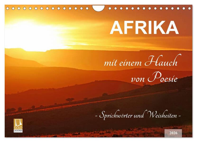AFRIKA mit einem Hauch von Poesie (Wandkalender 2026 DIN A4 quer) CALVENDO Monatskalender