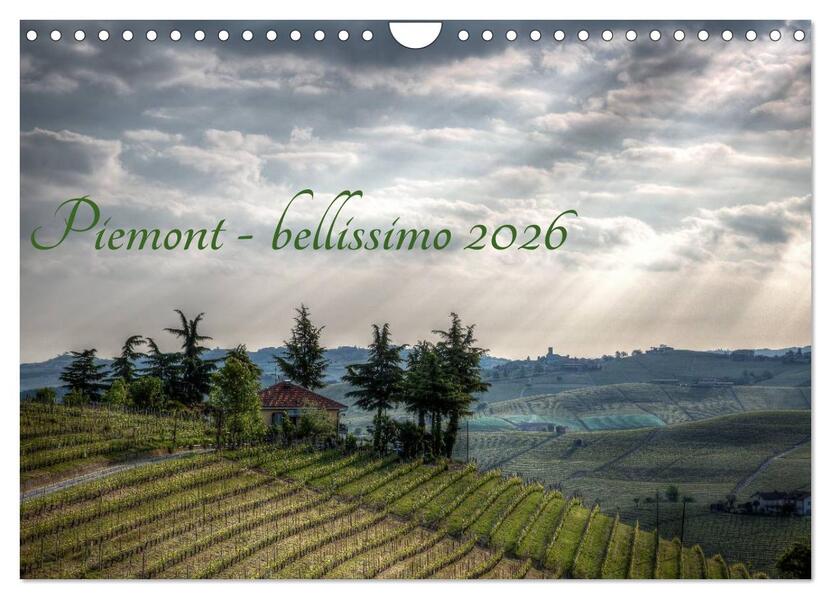 Piemont - bellissimo 2026 (Wandkalender 2026 DIN A4 quer) CALVENDO Monatskalender