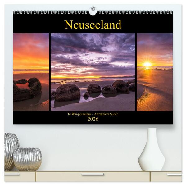 Neuseeland - Attraktiver Süden (hochwertiger Premium Wandkalender 2026 DIN A2 quer) Kunstdruck in Hochglanz