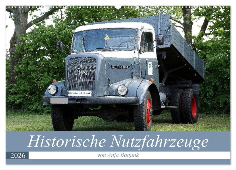 Historische Nutzfahrzeuge (Wandkalender 2026 DIN A2 quer) CALVENDO Monatskalender