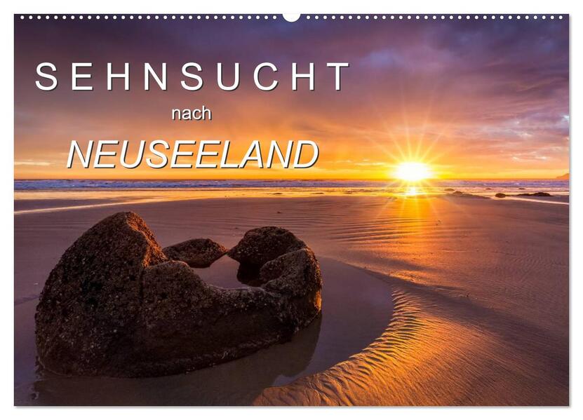 Sehnsucht nach Neuseeland (Wandkalender 2026 DIN A2 quer) CALVENDO Monatskalender