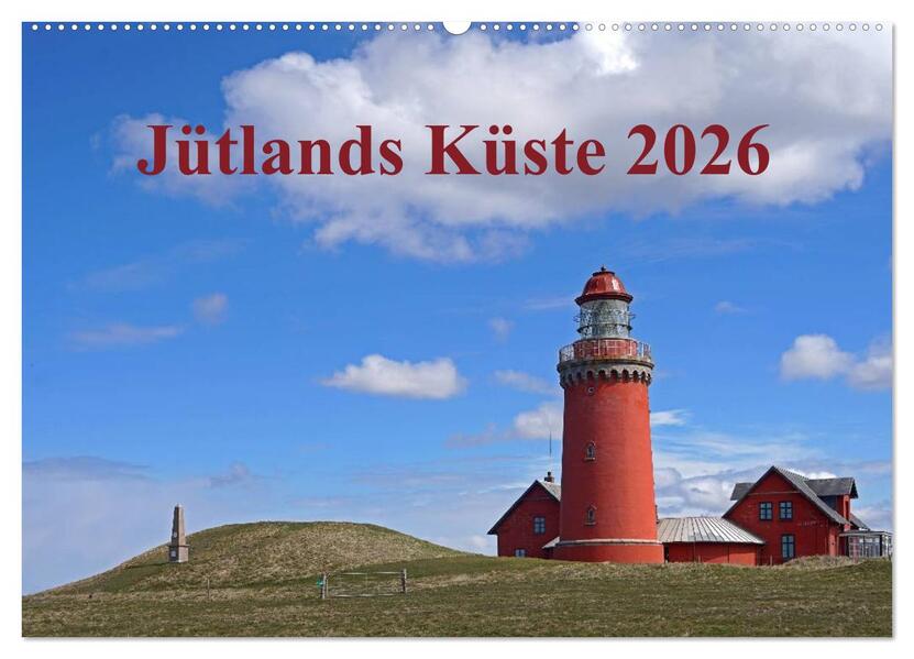 Jütlands Küste 2026 (Wandkalender 2026 DIN A2 quer) CALVENDO Monatskalender