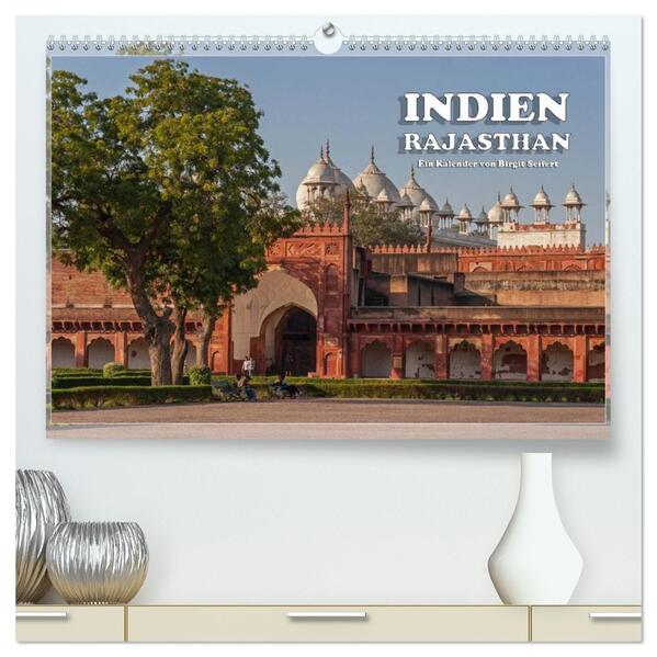 Indien Rajasthan (hochwertiger Premium Wandkalender 2026 DIN A2 quer) Kunstdruck in Hochglanz