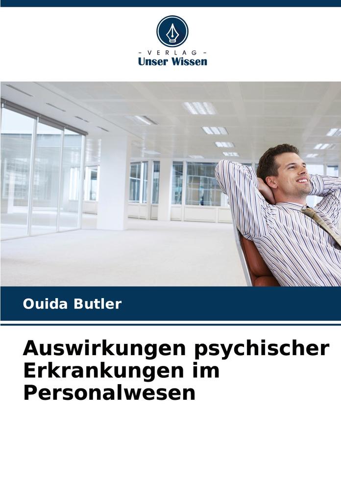 Auswirkungen psychischer Erkrankungen im Personalwesen