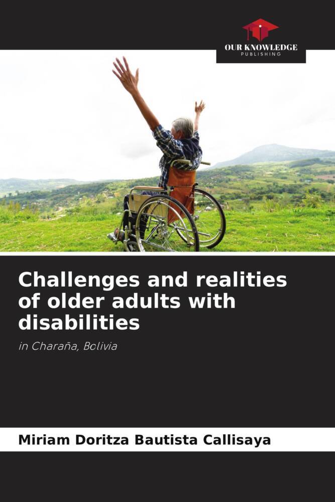 Challenges and realities of older adults with disabilities