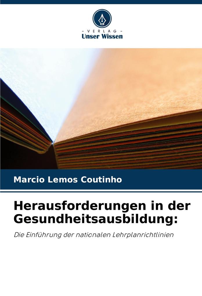 Herausforderungen in der Gesundheitsausbildung: