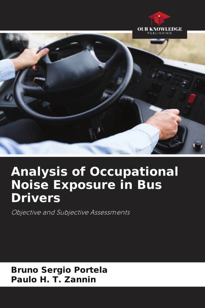 Analysis of Occupational Noise Exposure in Bus Drivers