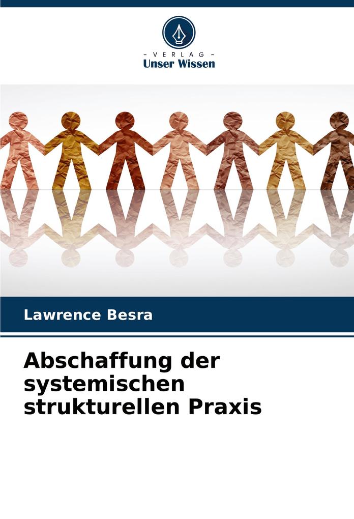 Abschaffung der systemischen strukturellen Praxis