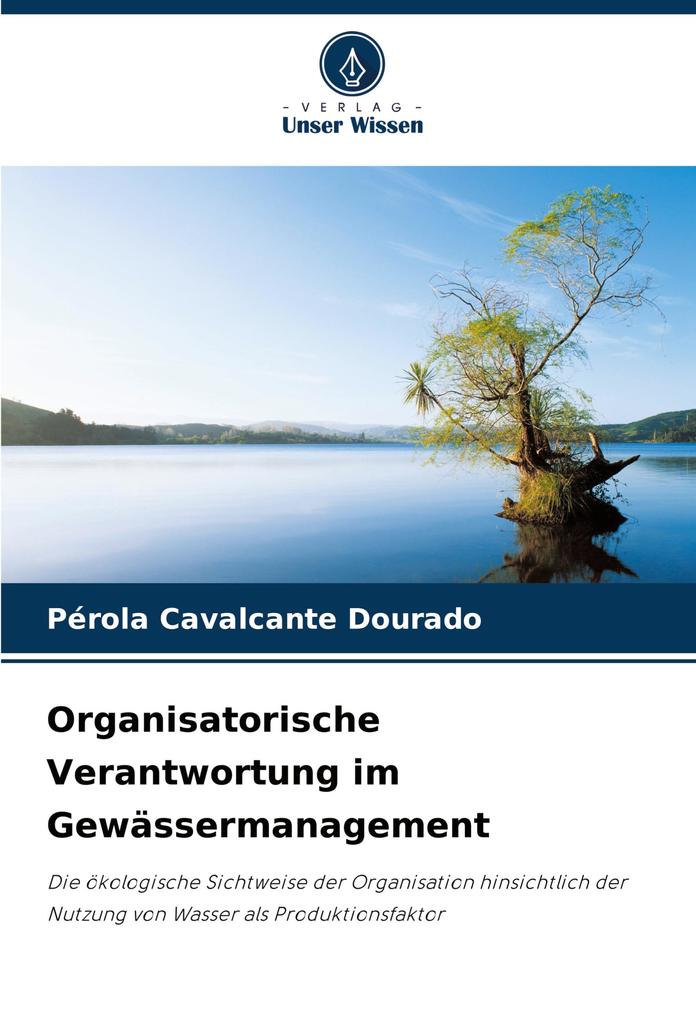 Organisatorische Verantwortung im Gewässermanagement