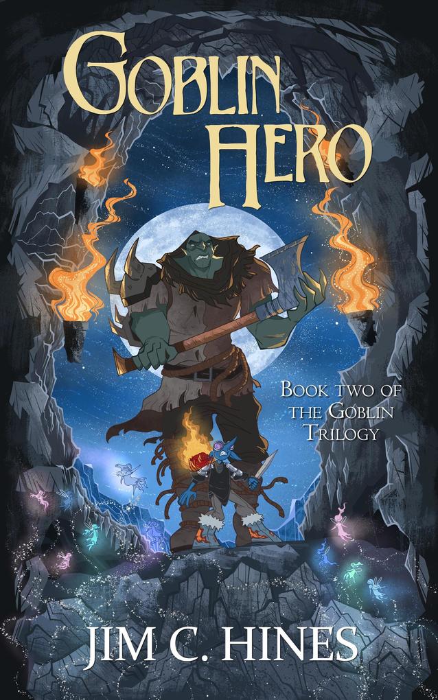 Goblin Hero (Jig the Goblin #2)