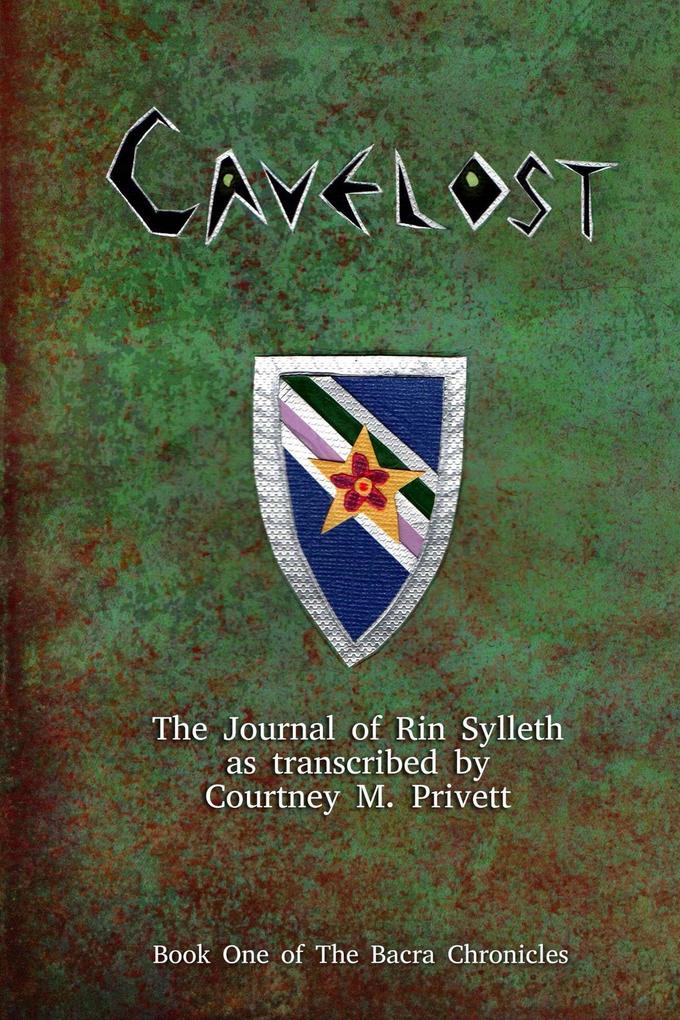 Cavelost (The Bacra Chronicles #1)