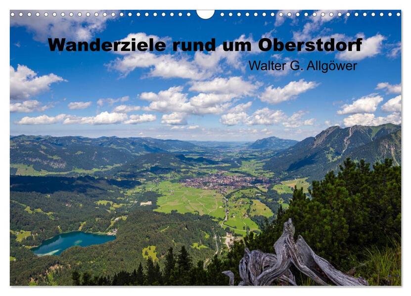 Wanderziele rund um Oberstdorf (Wandkalender 2026 DIN A3 quer) CALVENDO Monatskalender
