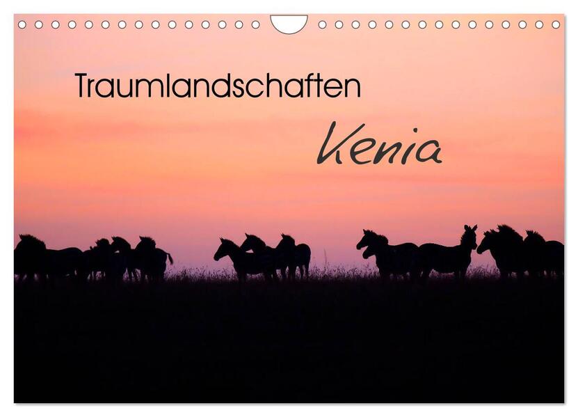 Traumlandschaften Kenia (Wandkalender 2026 DIN A4 quer) CALVENDO Monatskalender