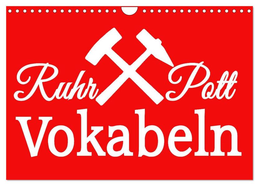 Ruhrpott Vokabeln (Wandkalender 2026 DIN A4 quer) CALVENDO Monatskalender