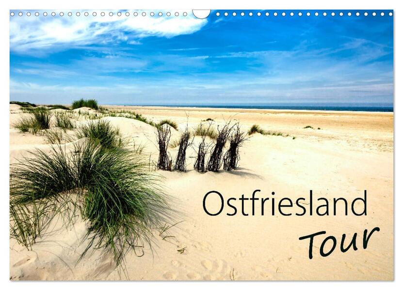 Ostfriesland - Tour (Wandkalender 2026 DIN A3 quer) CALVENDO Monatskalender