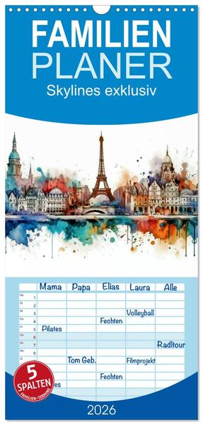 Familienplaner 2026 - Skylines exklusiv mit 5 Spalten (Wandkalender 21 x 45 cm) CALVENDO