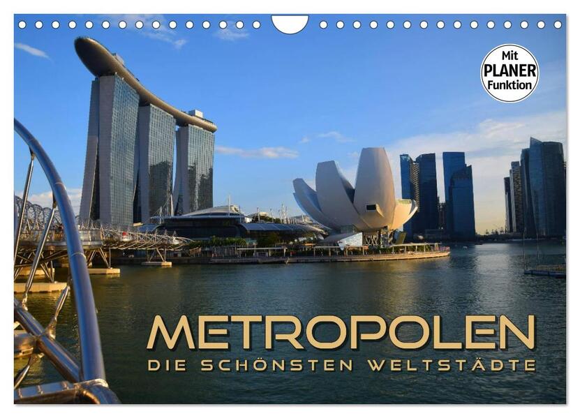 METROPOLEN - die schönsten Weltstädte (Wandkalender 2026 DIN A4 quer) CALVENDO Monatskalender