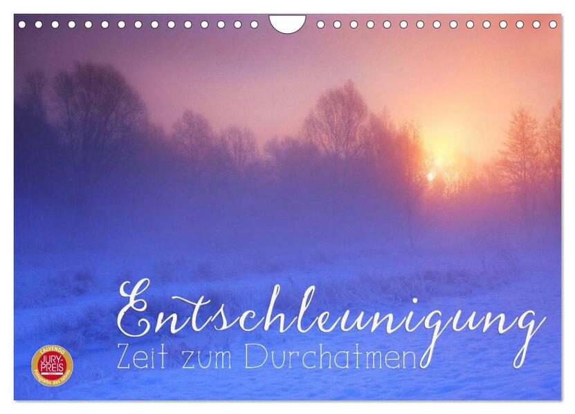 Entschleunigung - Zeit zum Durchatmen (Wandkalender 2026 DIN A4 quer) CALVENDO Monatskalender