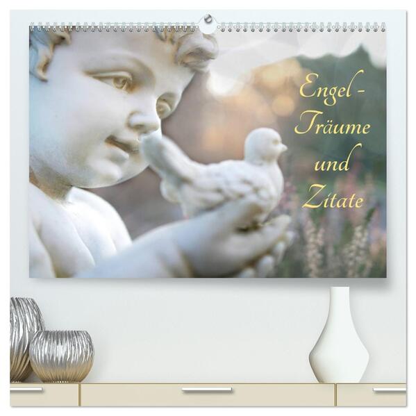 Engel - Träume und Zitate (hochwertiger Premium Wandkalender 2026 DIN A2 quer) Kunstdruck in Hochglanz