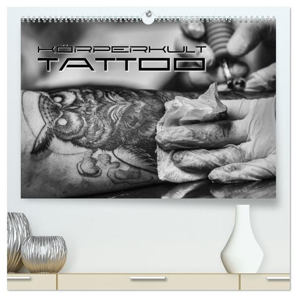 Körperkult Tattoo (hochwertiger Premium Wandkalender 2026 DIN A2 quer) Kunstdruck in Hochglanz