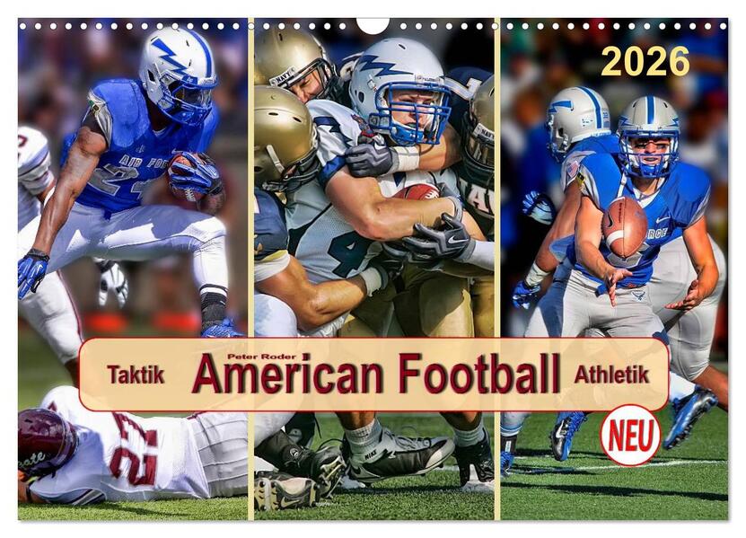American Football - Taktik und Athletik (Wandkalender 2026 DIN A3 quer) CALVENDO Monatskalender