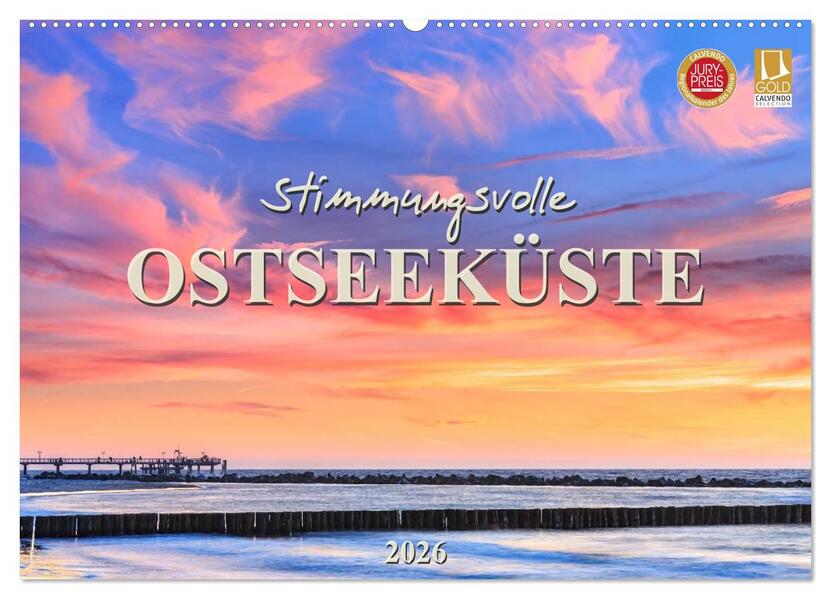 Stimmungsvolle Ostseeküste 2026 (Wandkalender 2026 DIN A2 quer) CALVENDO Monatskalender