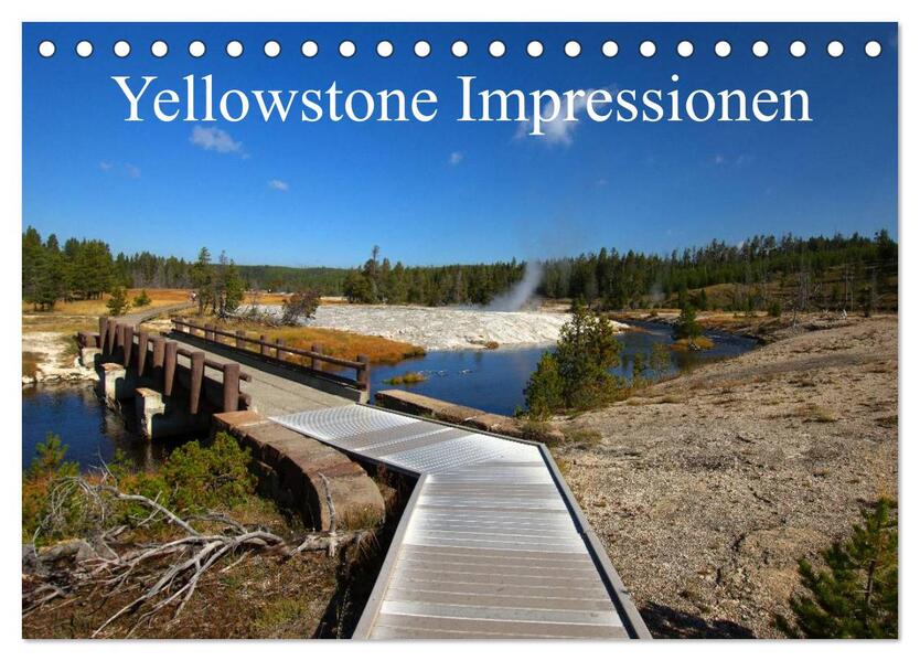Yellowstone Impressionen (Tischkalender 2026 DIN A5 quer) CALVENDO Monatskalender