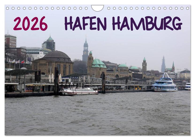 Hafen Hamburg 2026 (Wandkalender 2026 DIN A4 quer) CALVENDO Monatskalender