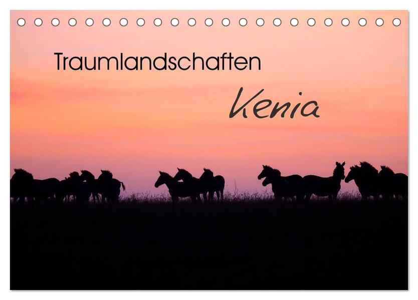 Traumlandschaften Kenia (Tischkalender 2026 DIN A5 quer) CALVENDO Monatskalender